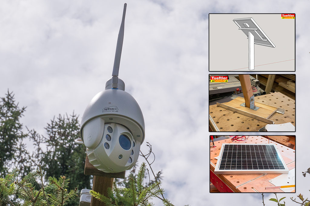 Überwachungskamera und Solarmodul installieren Tueftler