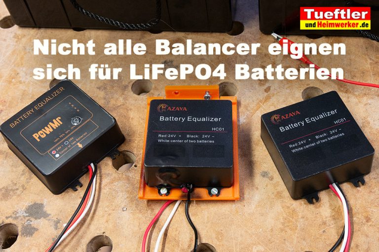 Unterschiedliche LiFePO4 Akkus parallel oder in Reihe schalten?
