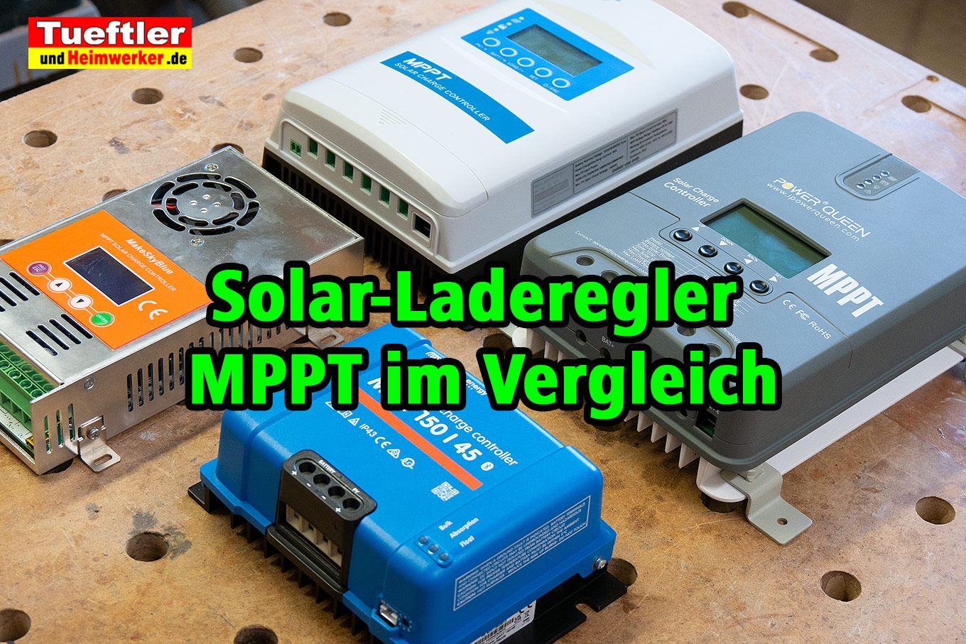 Laderegler-Vergleich: MPPT Solar-Laderegler Tipps, Empfehlungen
