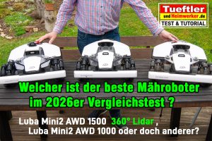 Luba Mini2 AWD-1500 mit 360° Lidar im Test und Vergleich mit Luba-Mini2-AWD-1000