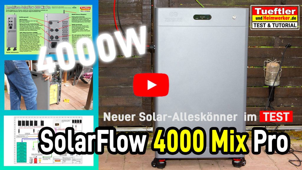 Zendure SolarFlow 4000 Mix Pro - Test und Tutorial und Vergleich der MIX-Serie