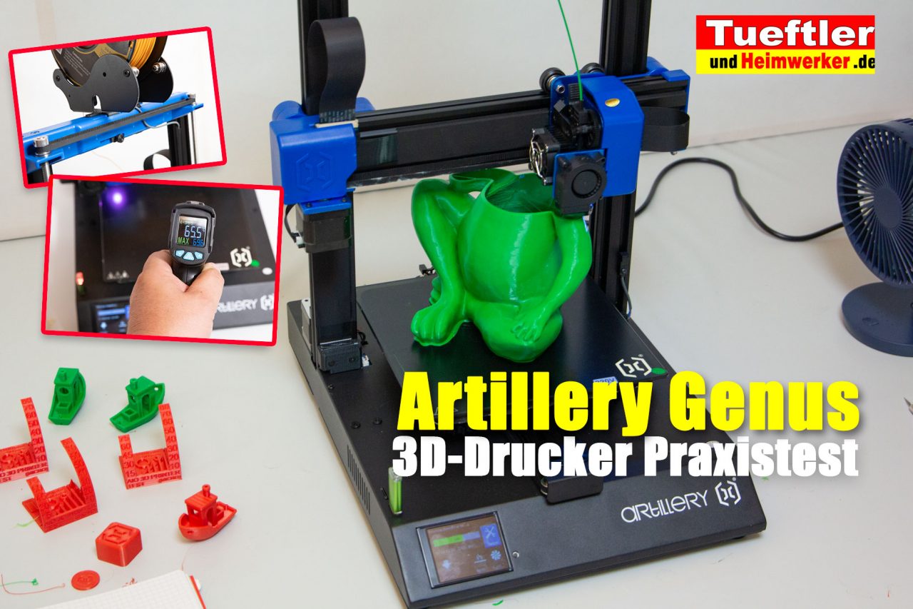 Artillery Genius Test 3D-Drucker Praxistest