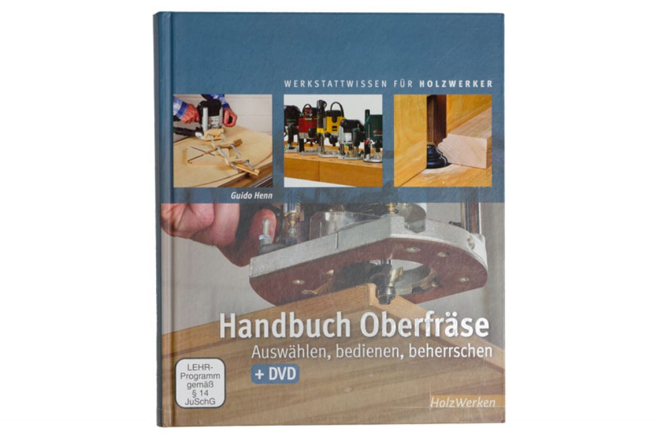 Buchvorstellung Handbuch Oberfräse