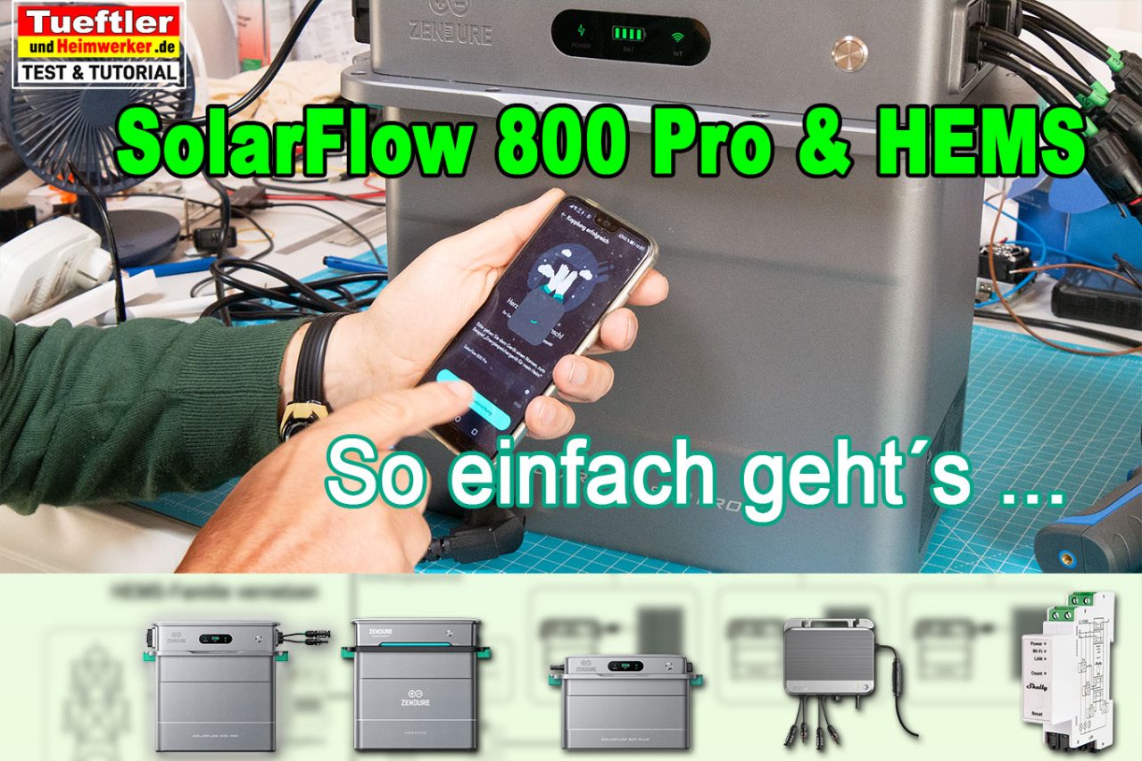 SolarFLow 800 Pro Test und Tutorial zum-Einstieg mit HEMS